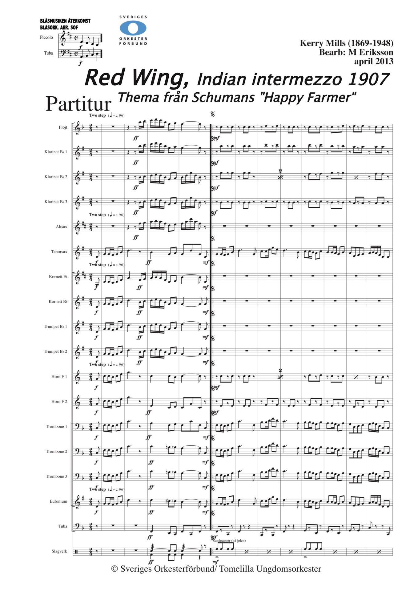 Red Wing, Indian intermezzo 1907, Tema från Happy Farmer